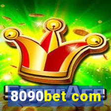 8090bet com